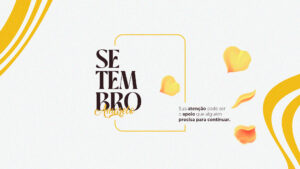 Saúde Mental - Setembro Amarelo