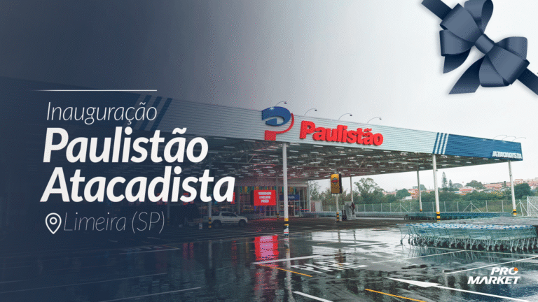 Paulistão em Limeira: Nova loja da rede atacadista inaugura no interior de SP